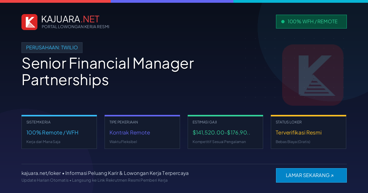 Lowongan Kerja Remote: Senior Financial Manager Partnerships di Twilio