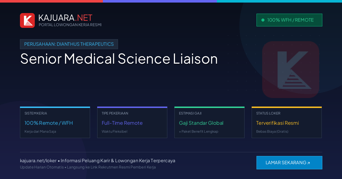 [Remote / WFH] Senior Medical Science Liaison at Dianthus Therapeutics – Immediate Opening