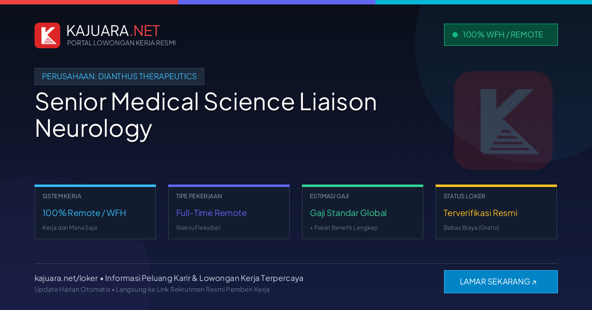 Lowongan Kerja Remote: Senior Medical Science Liaison Neurology di Dianthus Therapeutics