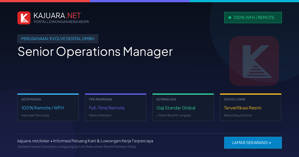 Lowongan Kerja Remote: Senior Operations Manager di Evolve Digital GmbH