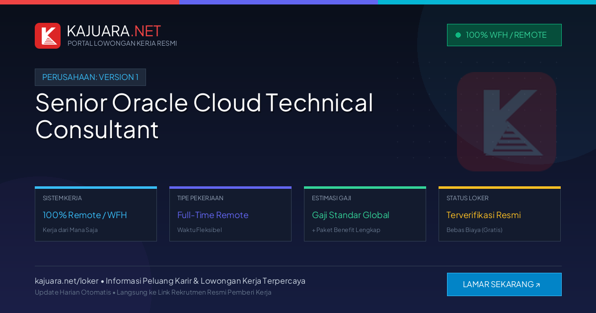 Lowongan Kerja Remote: Senior Oracle Cloud Technical Consultant di Version 1