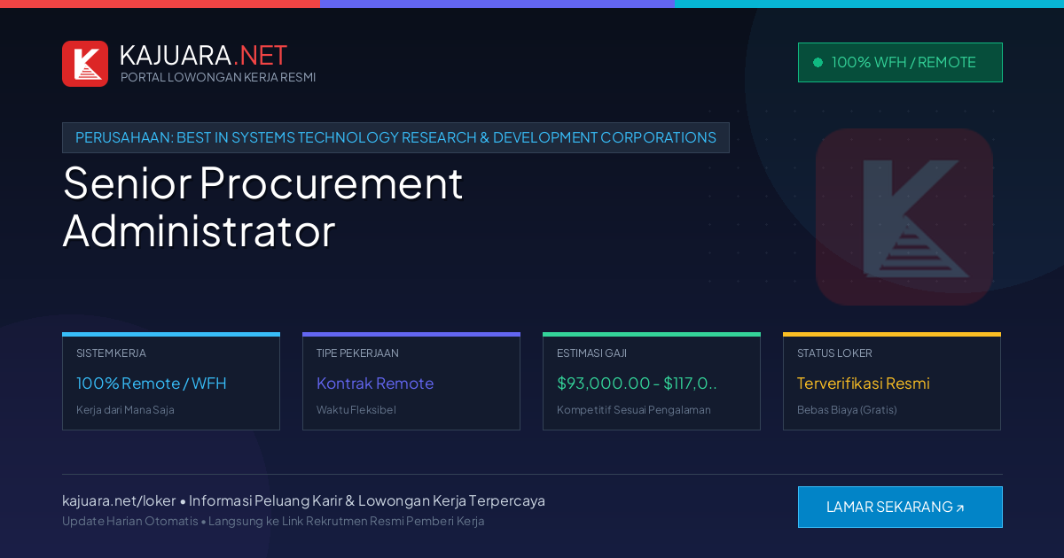 Lowongan Kerja Remote: Senior Procurement Administrator di BEST IN SYSTEMS TECHNOLOGY RESEARCH & DEVELOPMENT CORPORATIONS