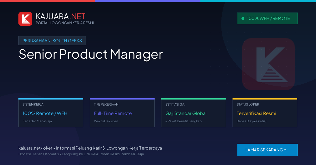 Lowongan Kerja Remote: Senior Product Manager di South Geeks