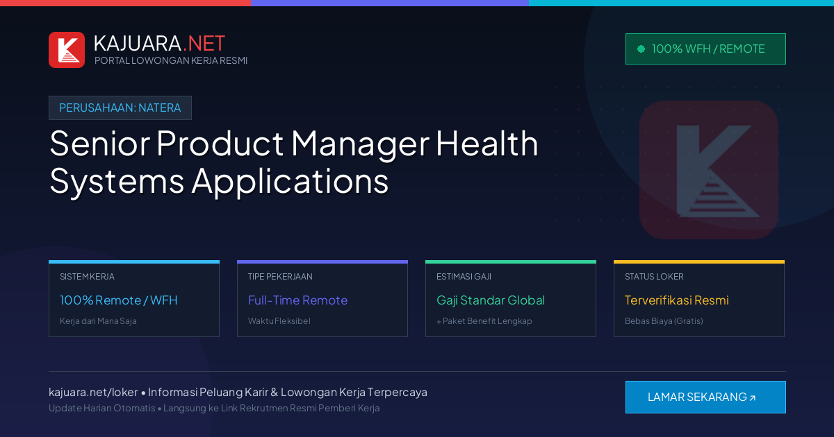 Lowongan Kerja Remote: Senior Product Manager Health Systems Applications di Natera
