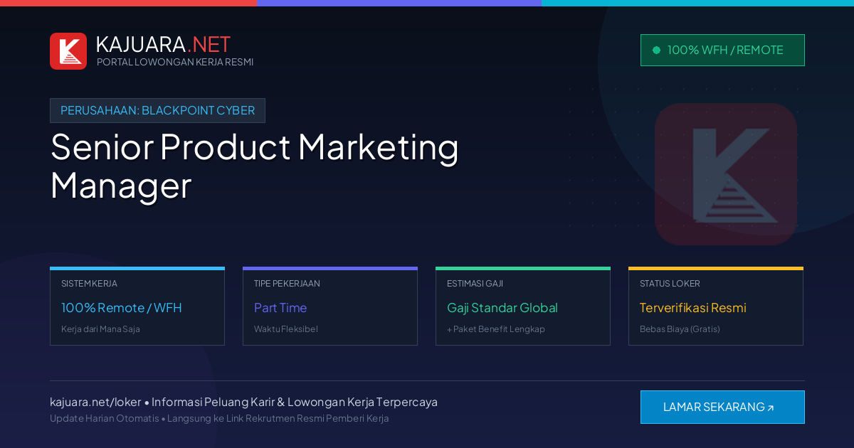 Lowongan Kerja Remote: Senior Product Marketing Manager di Blackpoint Cyber