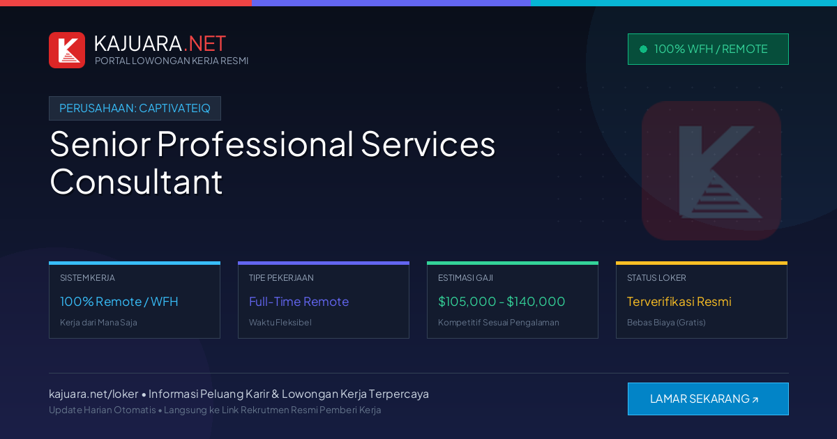 Lowongan Kerja Remote: Senior Professional Services Consultant di CaptivateIQ