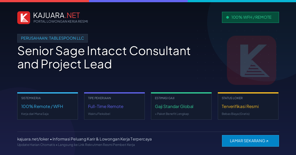 Lowongan Kerja Remote: Senior Sage Intacct Consultant and Project Lead di Tablespoon LLC