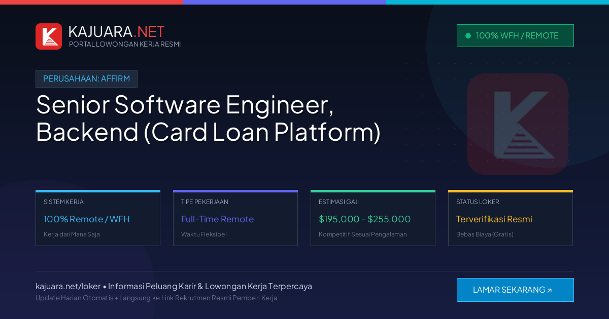 Lowongan Kerja Remote: Senior Software Engineer, Backend (Card Loan Platform) di Affirm
