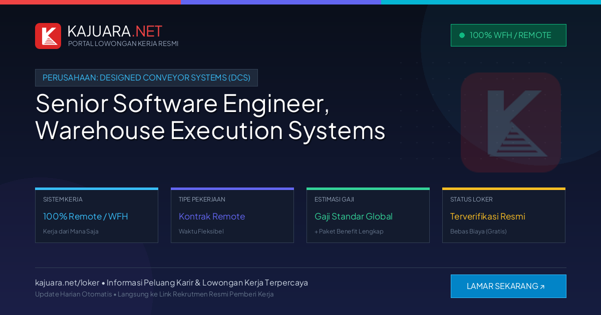 Lowongan Kerja Remote: Senior Software Engineer, Warehouse Execution Systems di Designed Conveyor Systems (DCS)