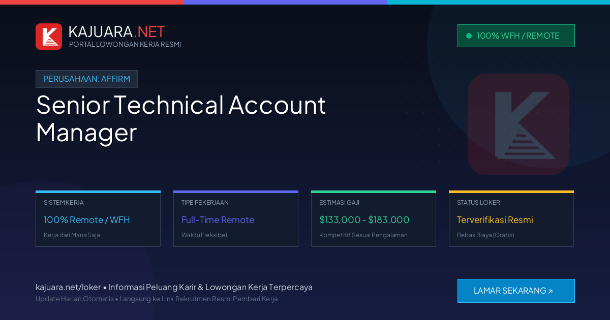 Lowongan Kerja Remote: Senior Technical Account Manager di Affirm