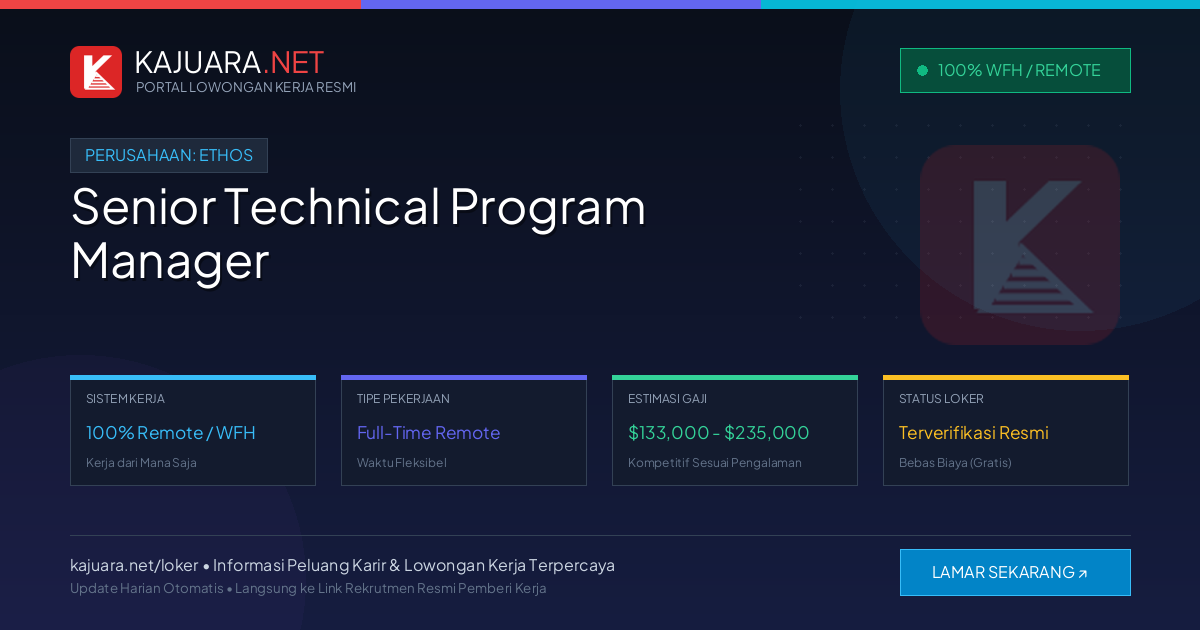 Lowongan Kerja Remote: Senior Technical Program Manager di Ethos