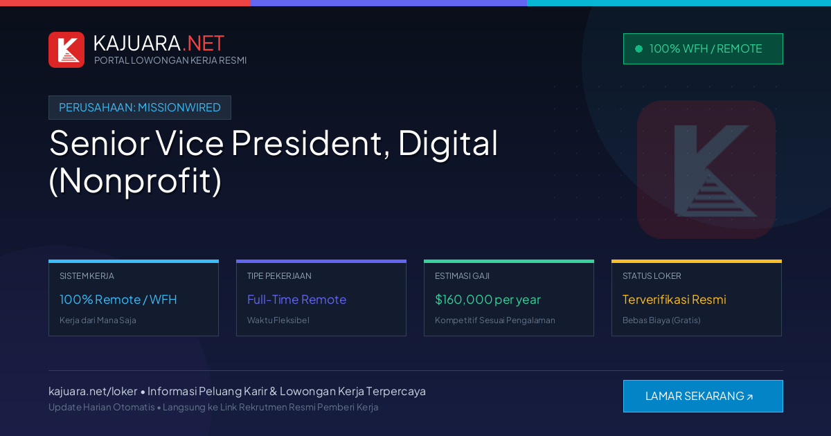 Lowongan Kerja Remote: Senior Vice President, Digital (Nonprofit) di MissionWired