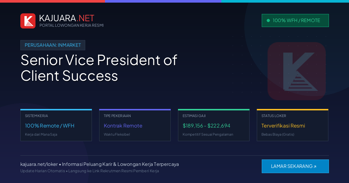 Lowongan Kerja Remote: Senior Vice President of Client Success di InMarket