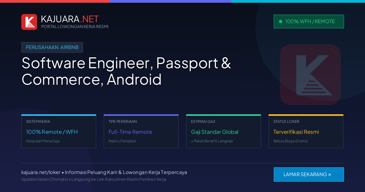 Lowongan Kerja Remote: Software Engineer, Passport & Commerce, Android di Airbnb