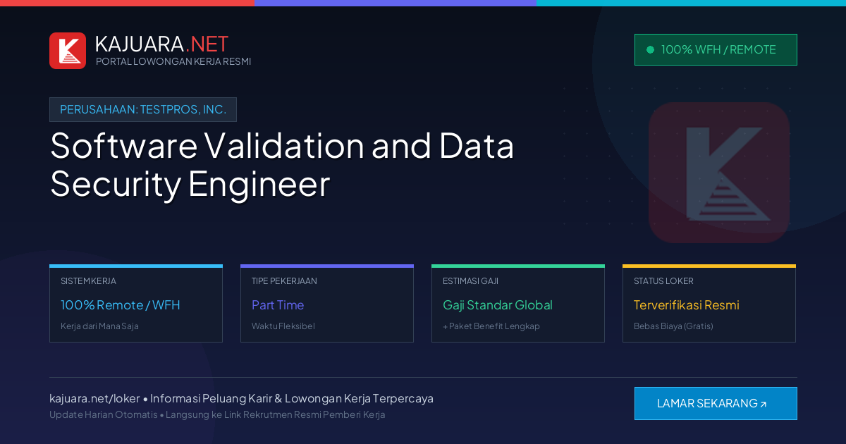Lowongan Kerja Remote: Software Validation and Data Security Engineer di TestPros, Inc.