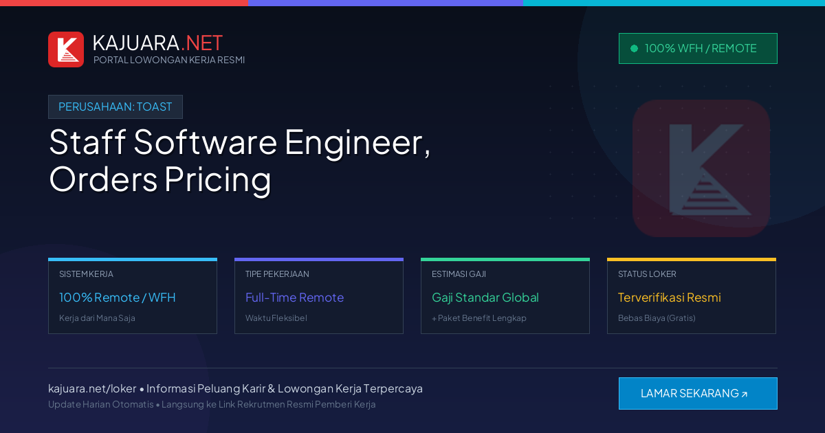 Lowongan Kerja Remote: Staff Software Engineer, Orders Pricing di Toast