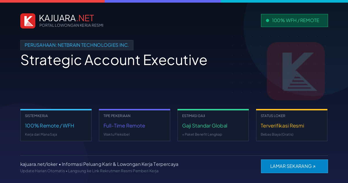Lowongan Kerja Remote: Strategic Account Executive di NetBrain Technologies Inc.