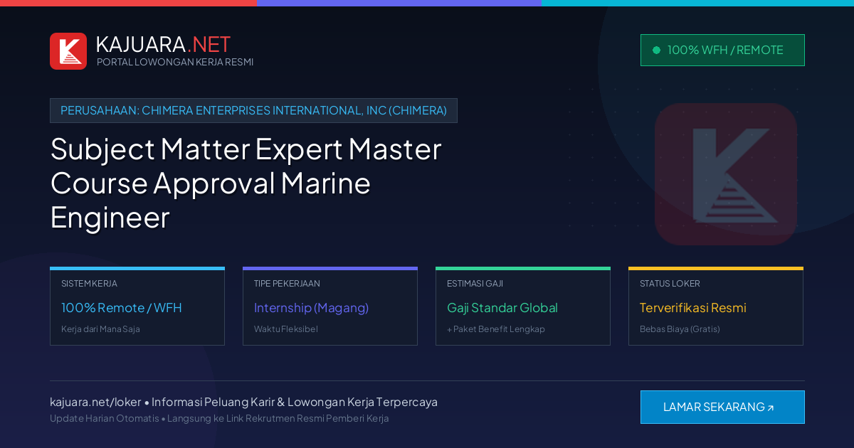 [Remote / WFH] Subject Matter Expert Master Course Approval Marine Engineer at Chimera Enterprises International, Inc (Chimera) – Immediate Opening