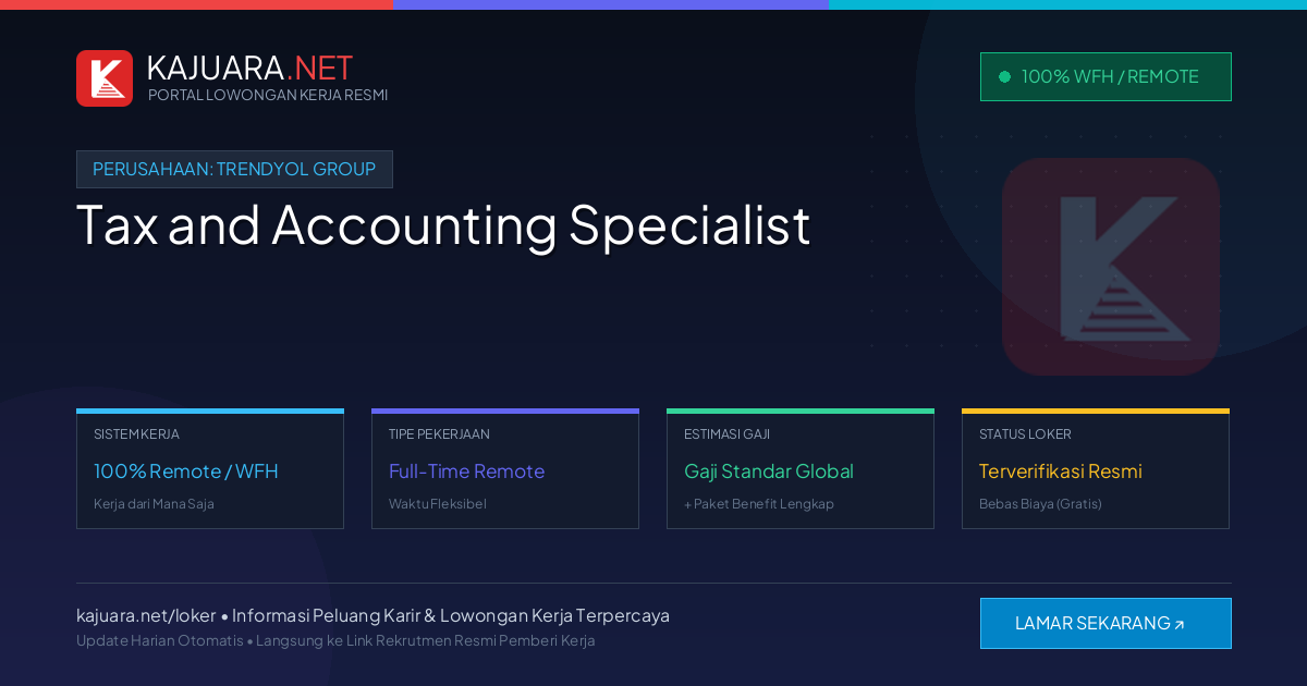 Lowongan Kerja Remote: Tax and Accounting Specialist di Trendyol Group