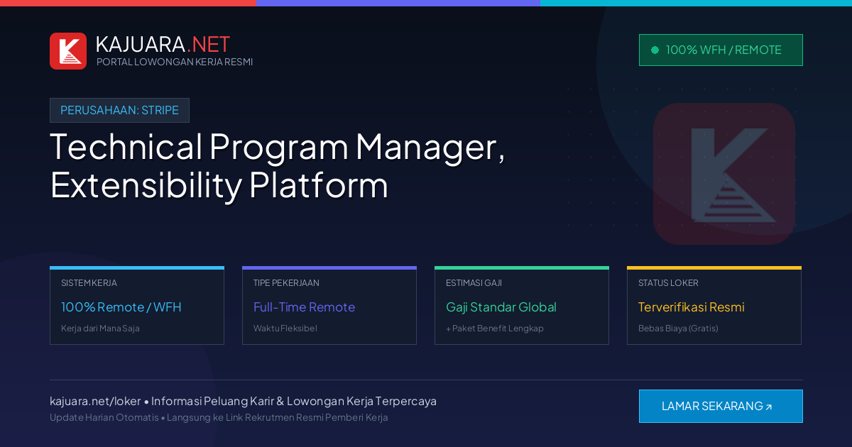 Lowongan Kerja Remote: Technical Program Manager, Extensibility Platform di Stripe