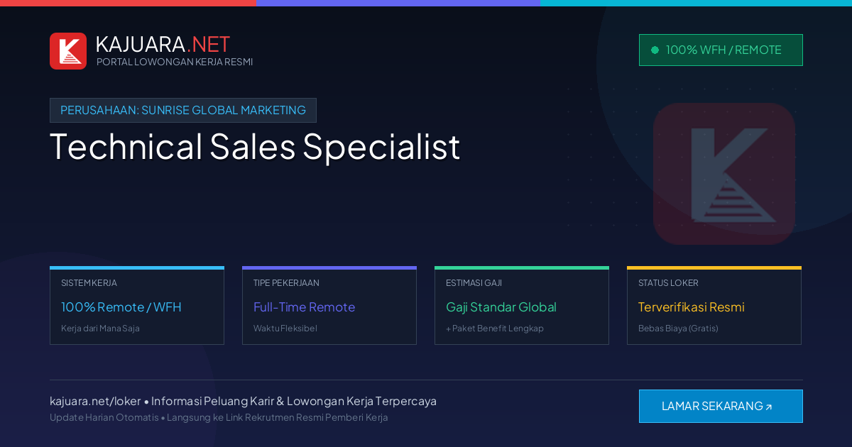 Lowongan Kerja Remote: Technical Sales Specialist di Sunrise Global Marketing