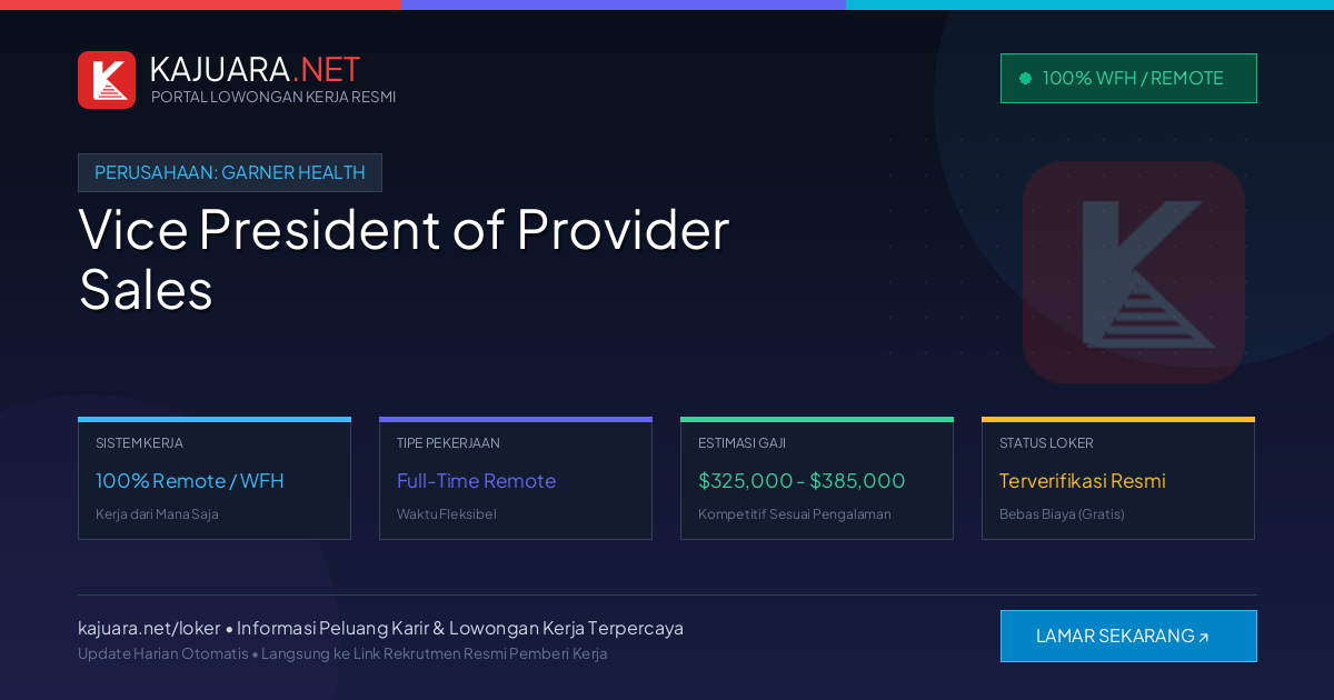 Lowongan Kerja Remote: Vice President of Provider Sales di Garner Health
