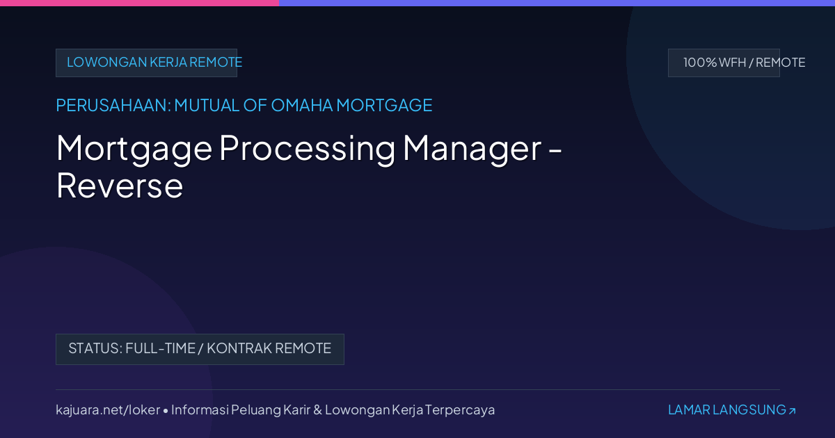 Mortgage Processing Manager - Reverse
