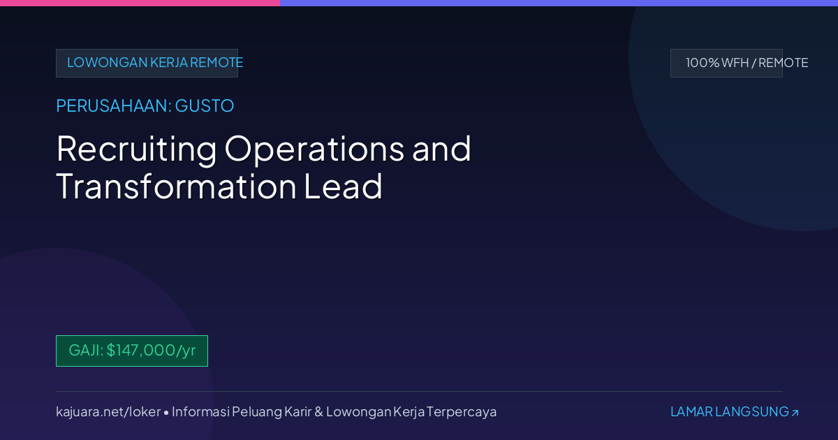 Recruiting Operations and Transformation Lead