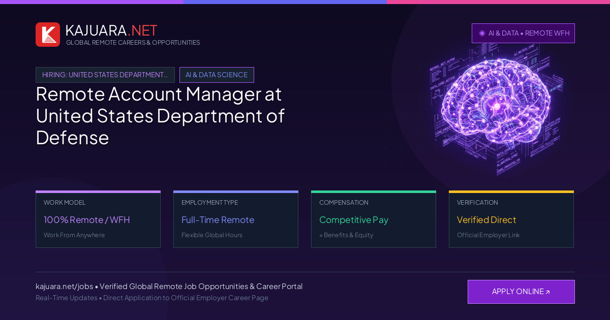 Remote Account Manager at United States Department of Defense - Work From Home