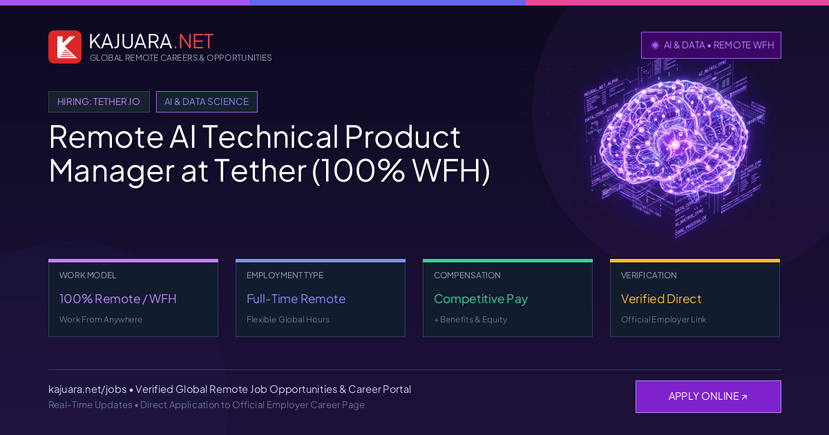Remote AI Technical Product Manager at Tether (100% WFH)