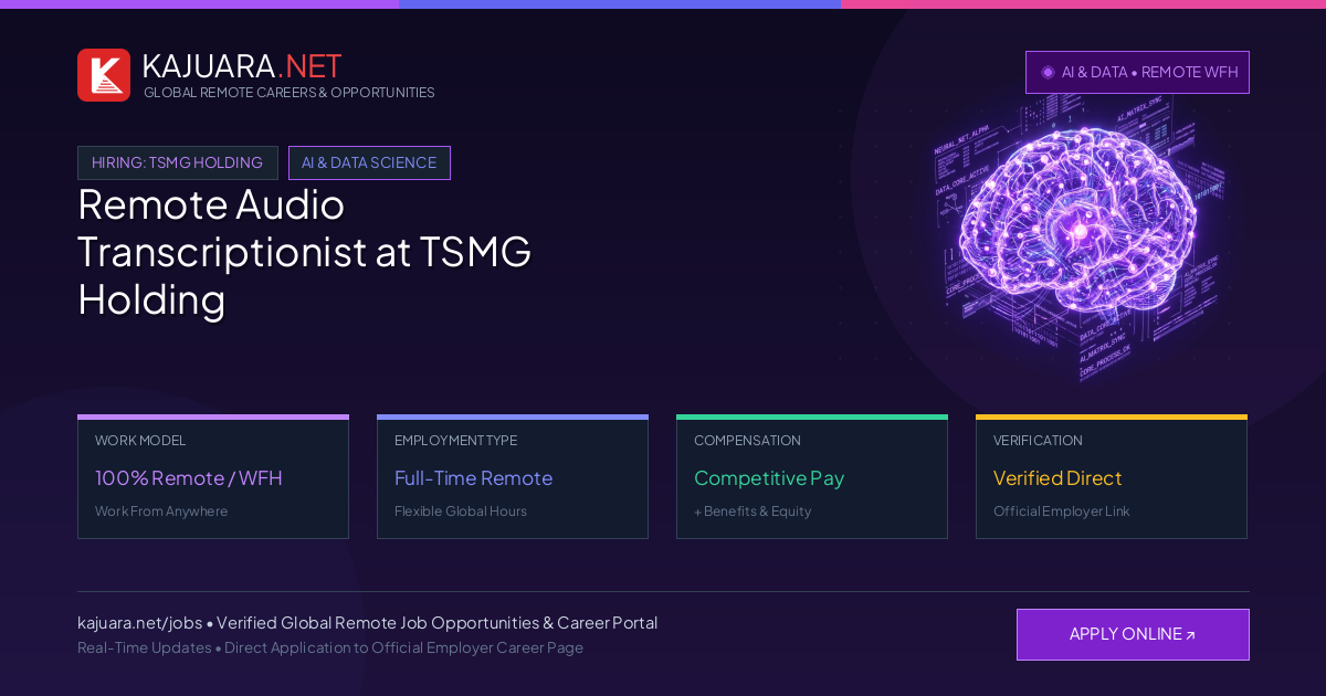 Remote Audio Transcriptionist at TSMG Holding WFH