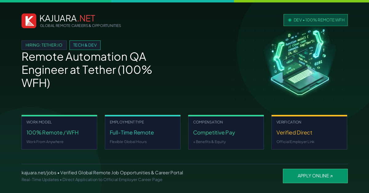 Remote Automation QA Engineer at Tether (100% WFH)
