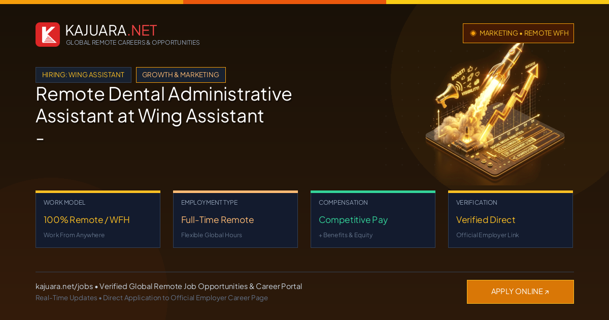 Remote Dental Administrative Assistant at Wing Assistant - WFH