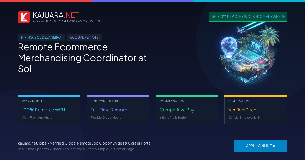 Remote Ecommerce Merchandising Coordinator at Sol de Janeiro WFH