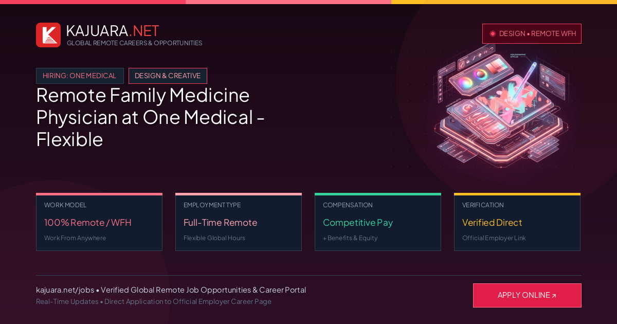 Remote Family Medicine Physician at One Medical - Flexible WFH