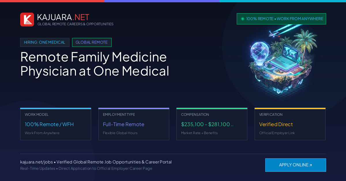 Remote Family Medicine Physician at One Medical - Work From Home