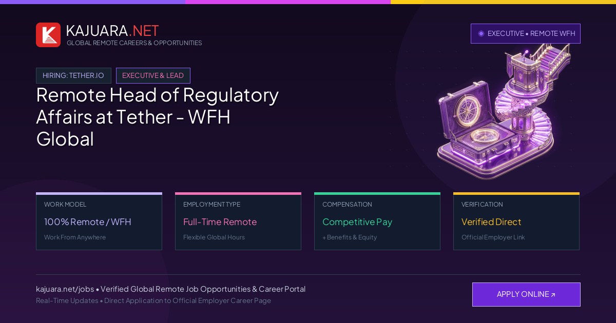 Remote Head of Regulatory Affairs at Tether - WFH Global Career