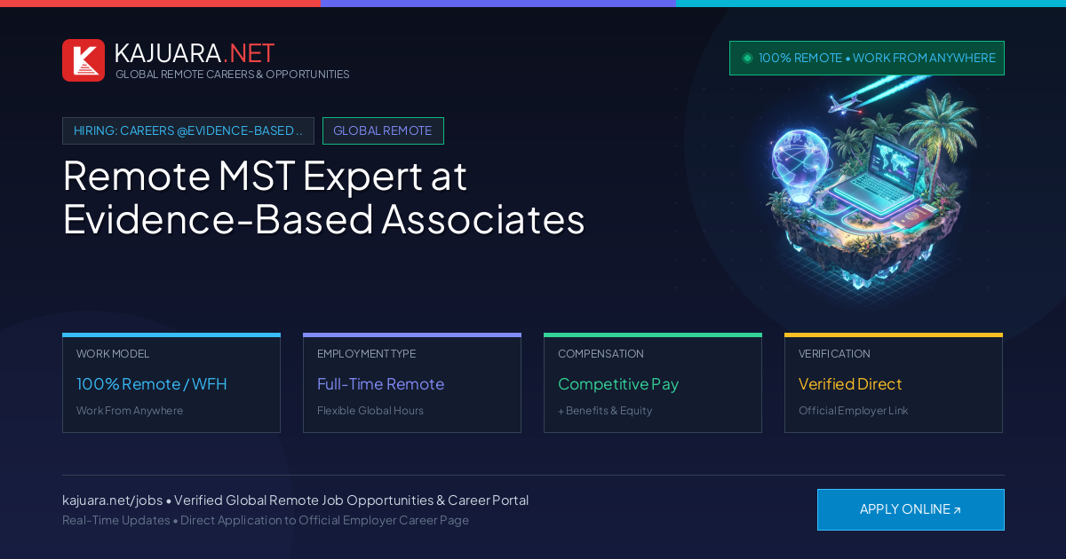Remote MST Expert at Evidence-Based Associates - Work From Home