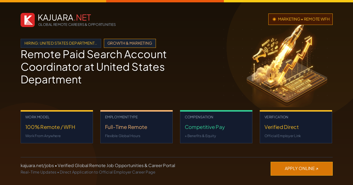 Remote Paid Search Account Coordinator at United States Department of Defense