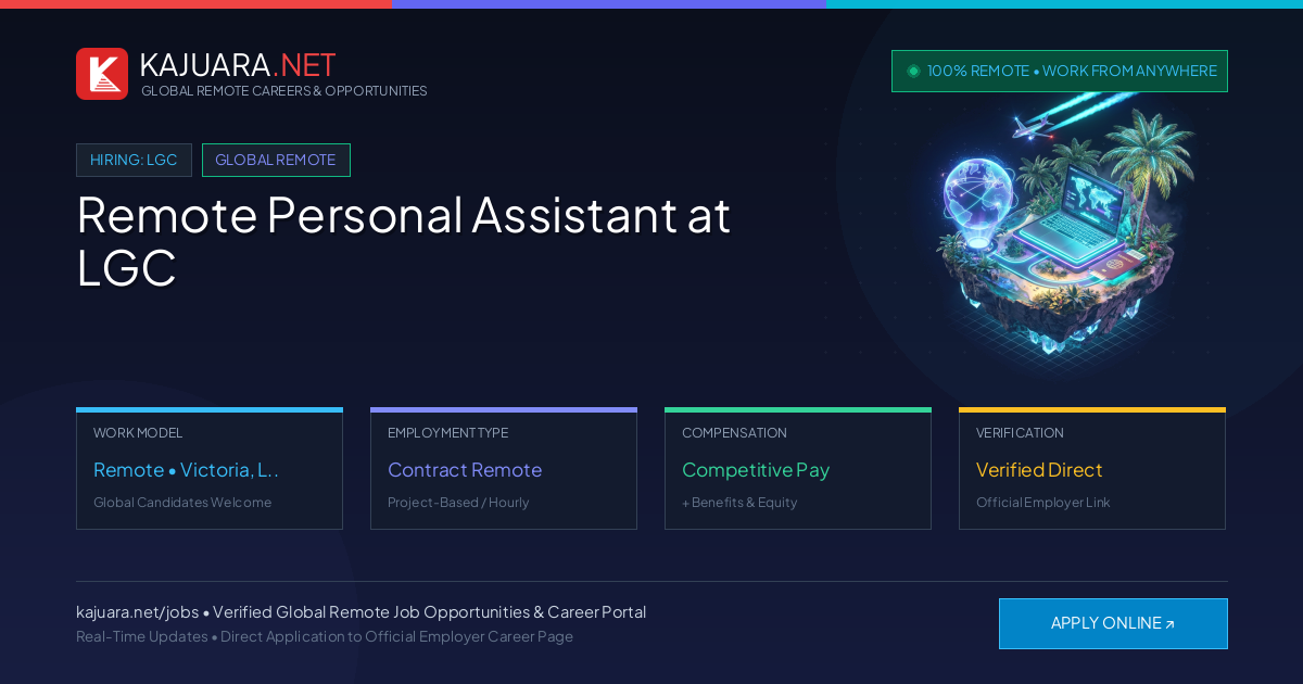 Remote Personal Assistant at LGC - Work From Home