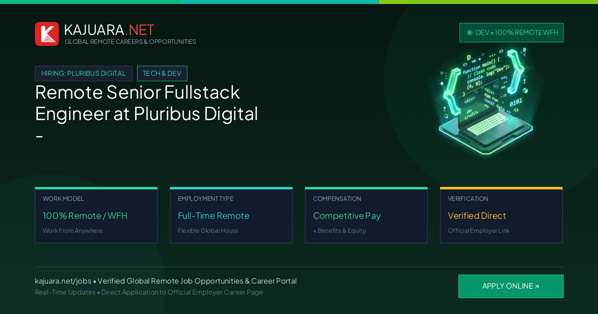 Remote Senior Fullstack Engineer at Pluribus Digital - WFH