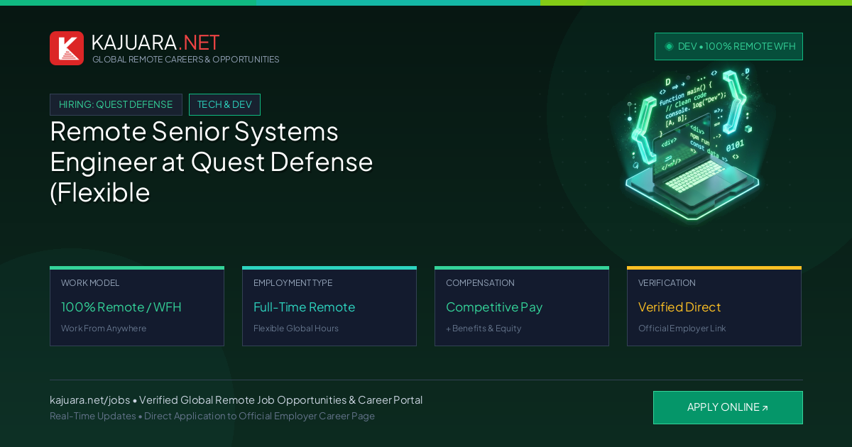 Remote Senior Systems Engineer at Quest Defense (Flexible WFH)