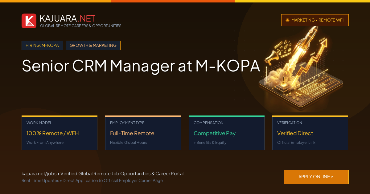 Senior CRM Manager at M-KOPA (100% Remote WFH)