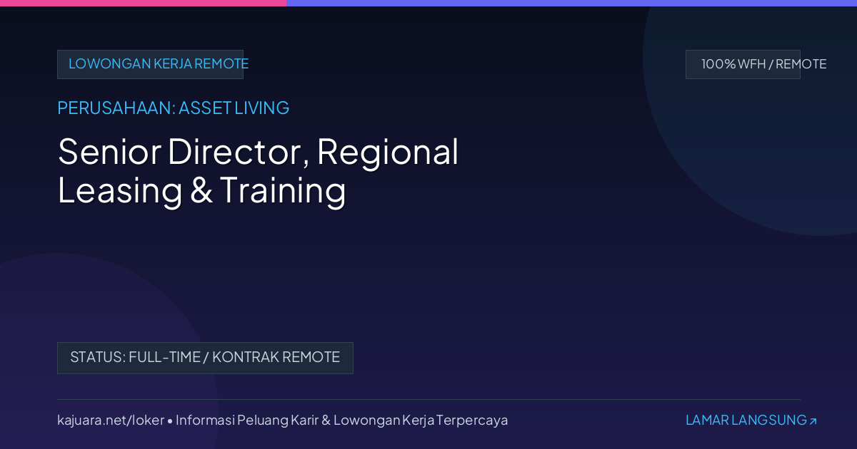Senior Director, Regional Leasing & Training