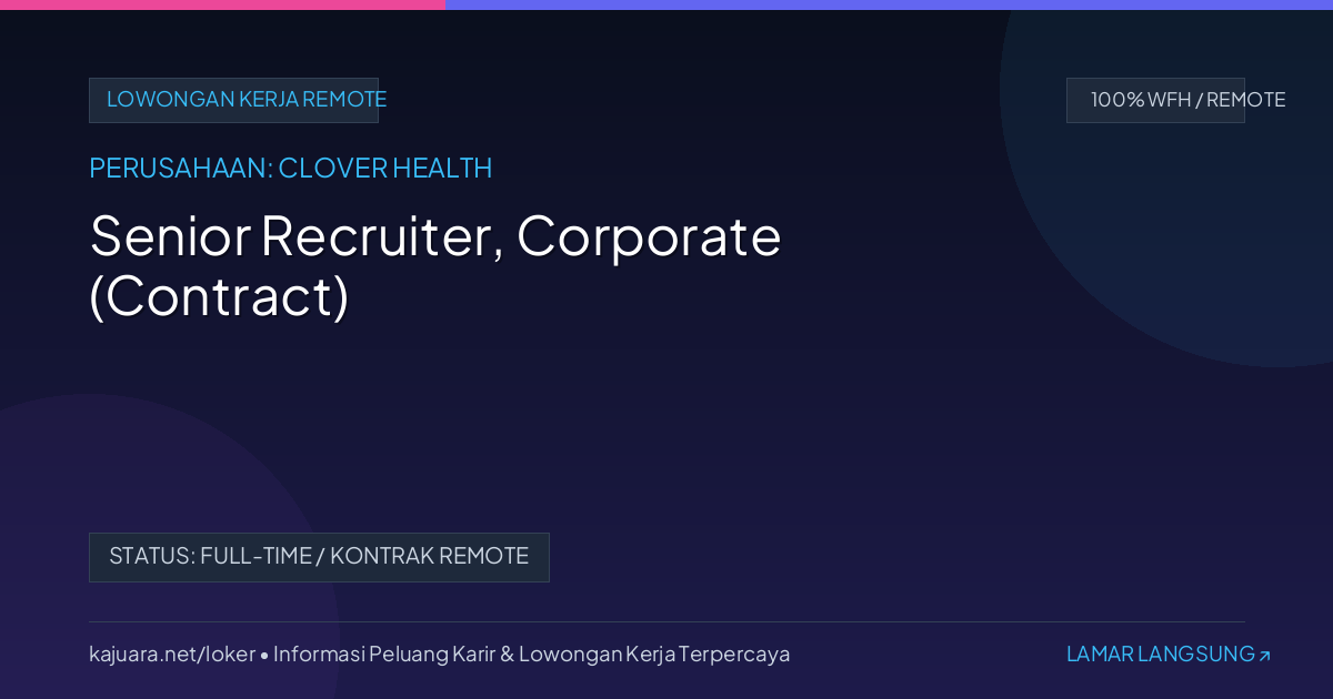 Senior Recruiter, Corporate (Contract)