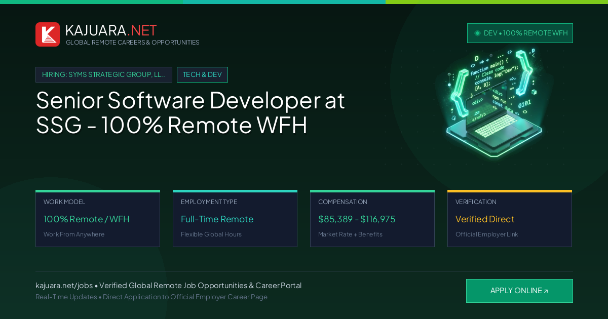 Senior Software Developer at SSG - 100% Remote WFH