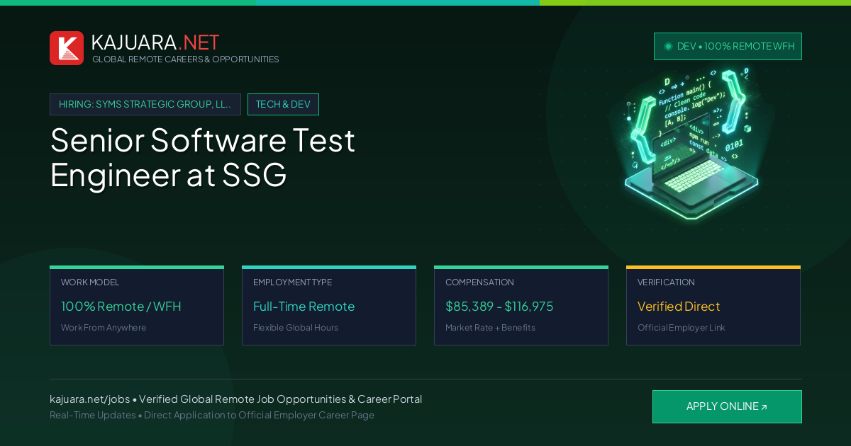 Senior Software Test Engineer at SSG (100% Remote WFH)