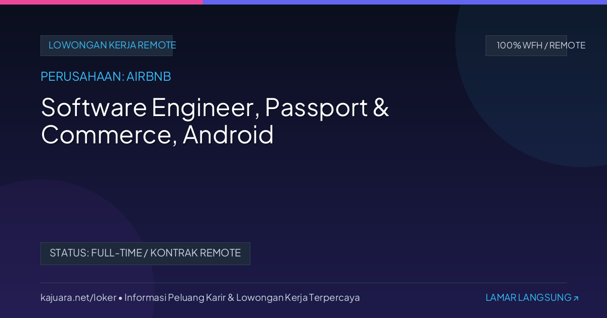 Software Engineer, Passport & Commerce, Android